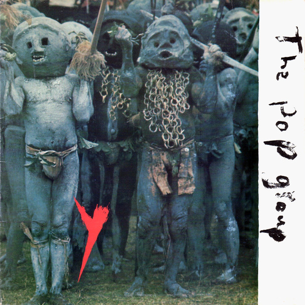 The Pop Group: Y (1979)